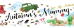 Autumn's Mummy Blog