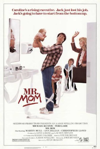 Movies about parenting: Mr. Mom