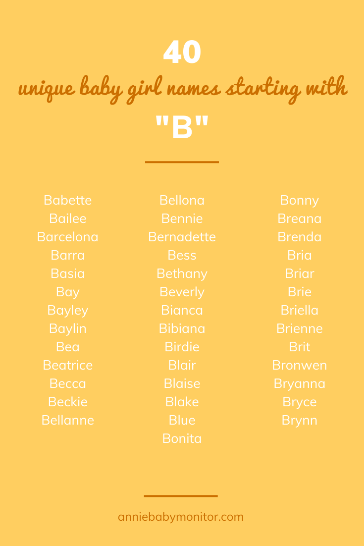 40 UNIQUE Baby Girl Names Starting with “B” - Annie Baby Monitor