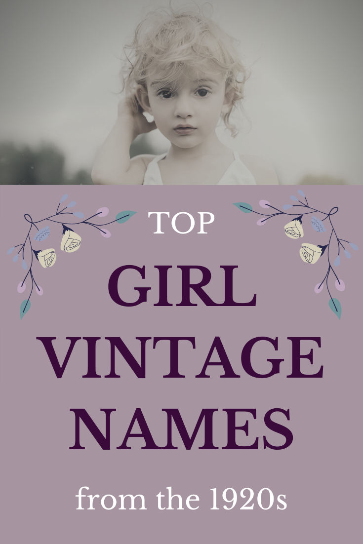 1920s names / vintage girl names