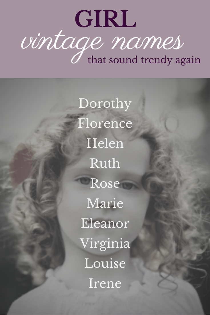 Stylish Old Fashioned Girl Names  Girl names, Old fashion girl